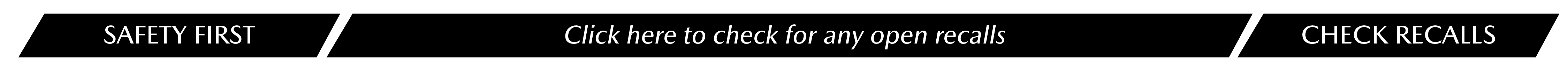 Click to Check for Any Open Recalls